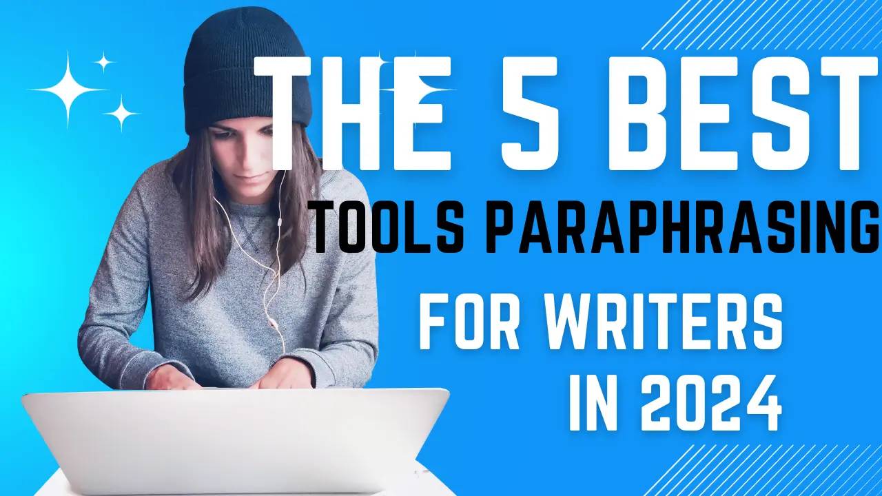 The 5 best paraphrasing tools for writers in 2024 thumbnail