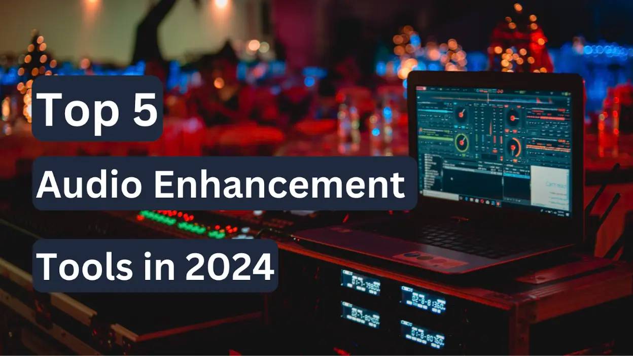 Top 5 Audio Enhancement Tools in 2024 thumbnail