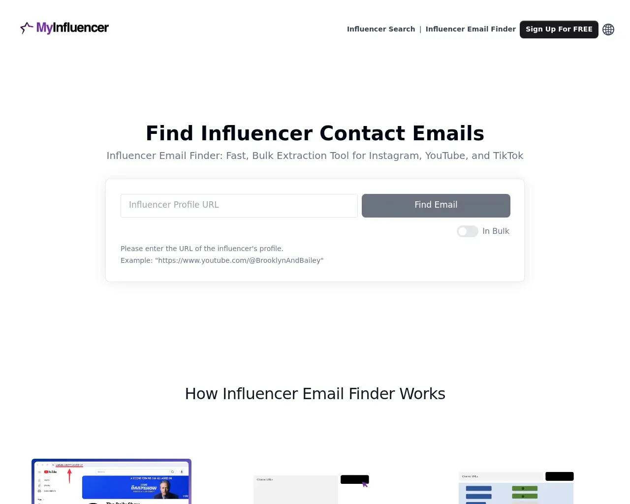 MyInfluencer's Influencer Email Finder — paste a profile URL to get a contact email, with an "In Bulk" toggle, billed as a fast extraction tool for Instagram, YouTube and TikTok
